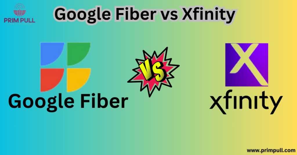 Xfinity vs Google Fiber